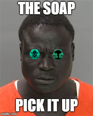 pick up the soap.jpg